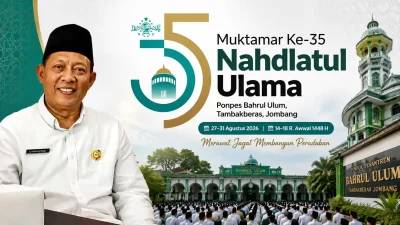 Muktamar NU ke-35 Tambakberas: Belajar dari Lampung, Membaca Arah Rais Aam